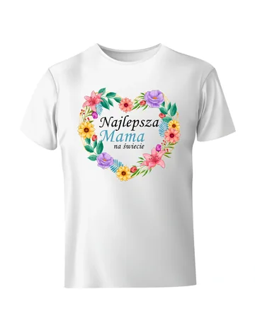 Koszulka najlepsza mama na świecie