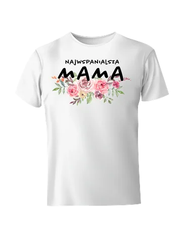 Koszulka najwspanialsza mama